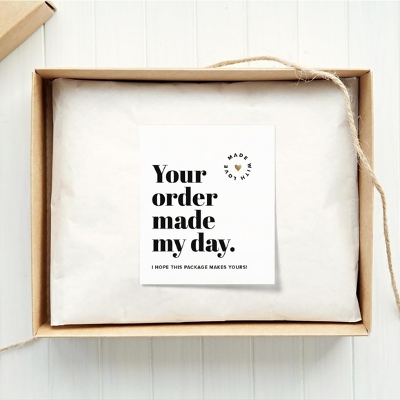 Other - "Your Order Made My Day, I HOPE THIS PACKAGE MAKE YOURS!" CARDS- 100 CARDS